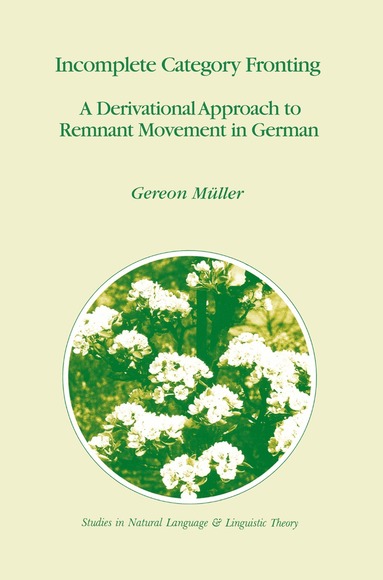 Gereon Müller - Incomplete Category Fronting, Inbunden