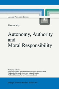 bokomslag Autonomy, Authority and Moral Responsibility