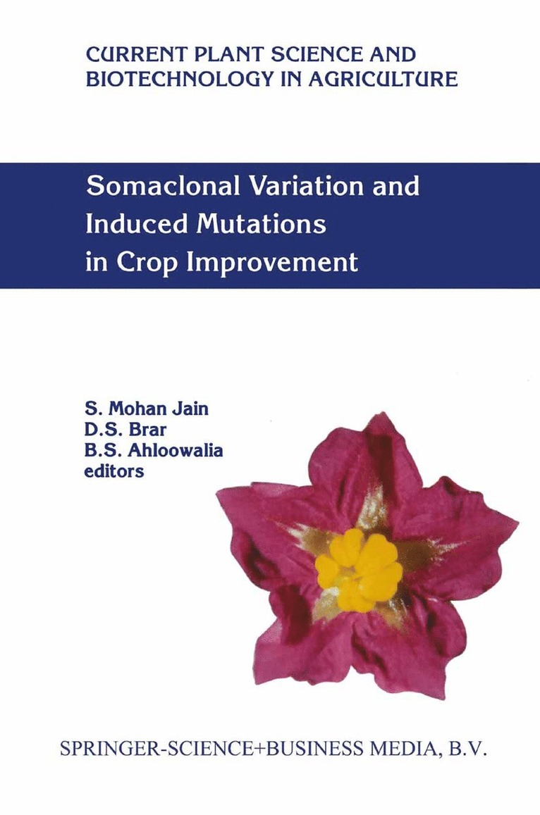 Somaclonal Variation and Induced Mutations in Crop Improvement 1