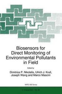 bokomslag Biosensors for Direct Monitoring of Environmental Pollutants in Field