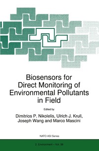 bokomslag Biosensors for Direct Monitoring of Environmental Pollutants in Field