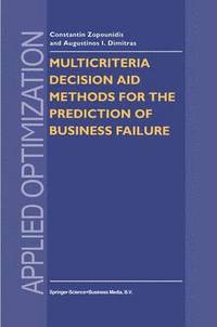 bokomslag Multicriteria Decision Aid Methods for the Prediction of Business Failure