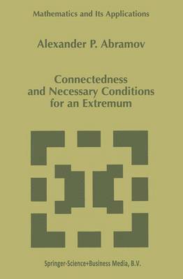 Connectedness and Necessary Conditions for an Extremum 1