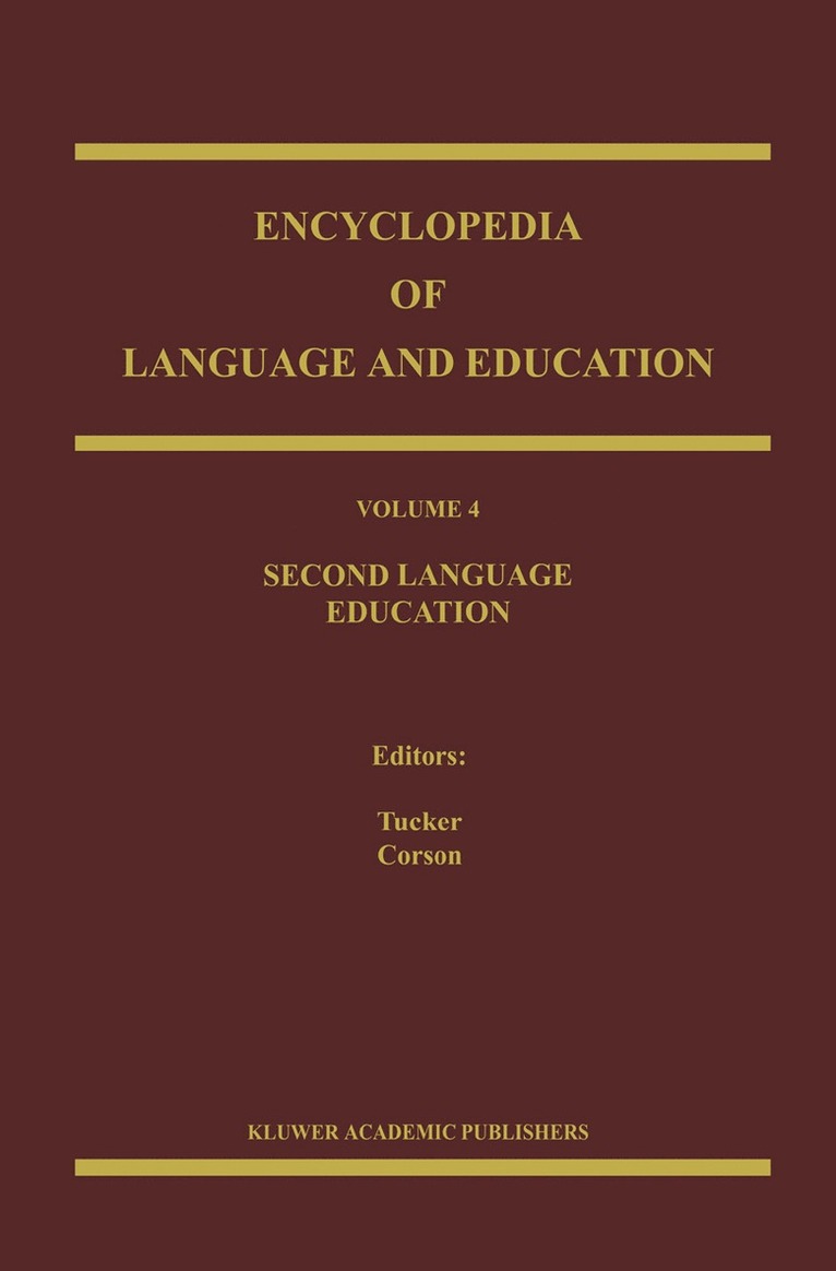 G. Richard Tucker, P. Corson - Encyclopedia of Language and Education, Häftad