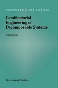 bokomslag Combinatorial Engineering of Decomposable Systems