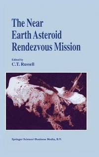 bokomslag The Near Earth Asteroid Rendezvous Mission