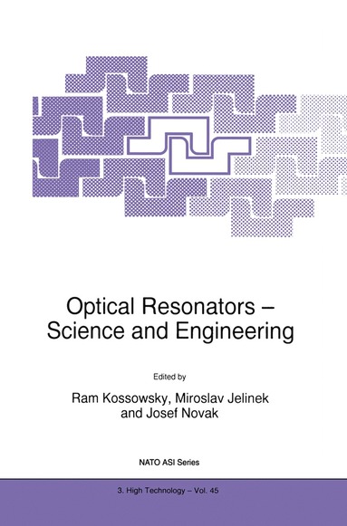 bokomslag Optical Resonators - Science and Engineering