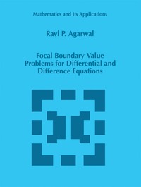 bokomslag Focal Boundary Value Problems for Differential and Difference Equations