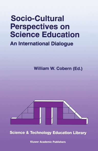 W.W. Cobern - Socio-Cultural Perspectives on Science Education, Inbunden