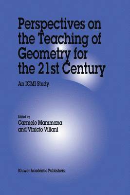 bokomslag Perspectives on the Teaching of Geometry for the 21st Century