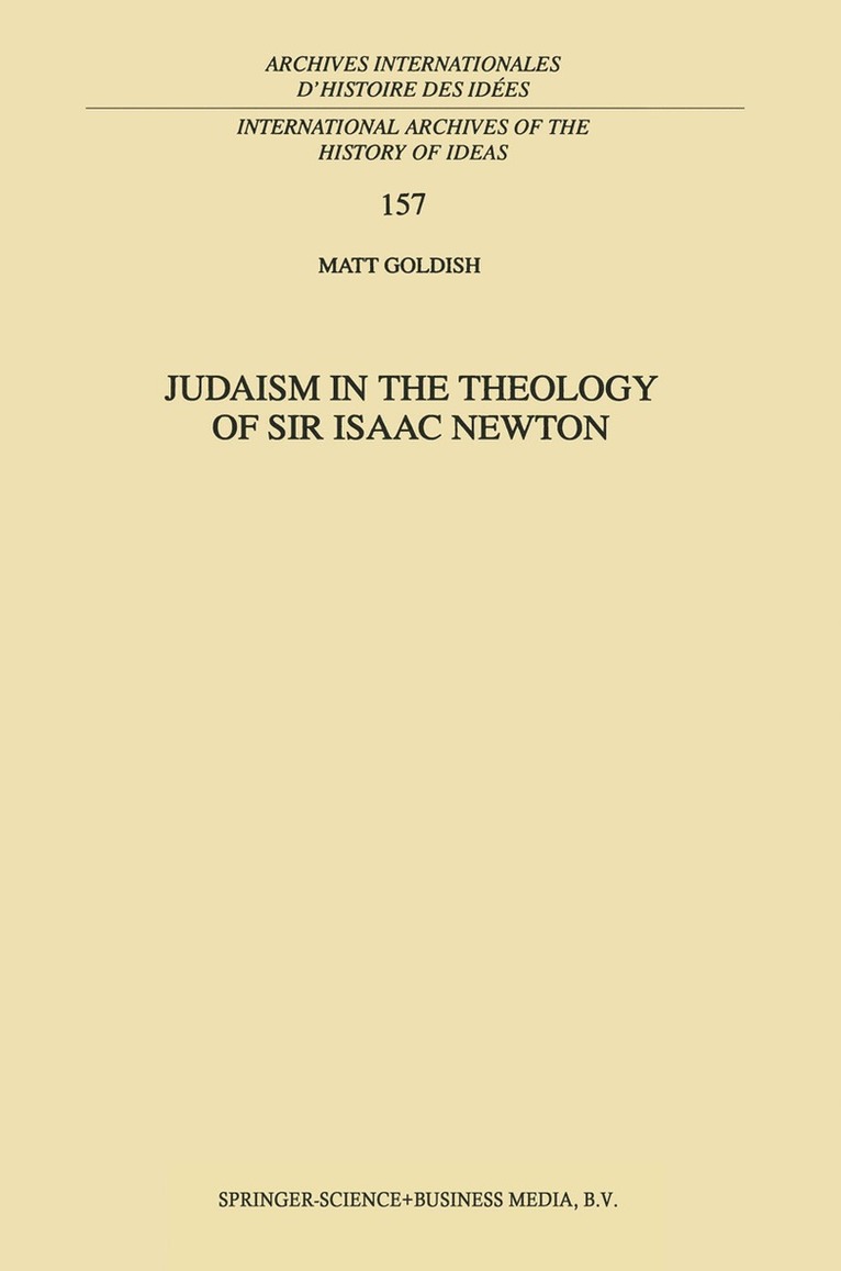 Judaism in the Theology of Sir Isaac Newton 1