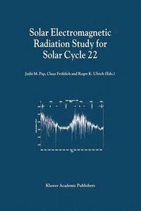 bokomslag Solar Electromagnetic Radiation Study for Solar Cycle 22