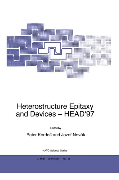 bokomslag Heterostructure Epitaxy and Devices - HEAD97