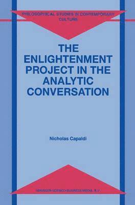 The Enlightenment Project in the Analytic Conversation 1