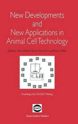 bokomslag New Developments and New Applications in Animal Cell Technology