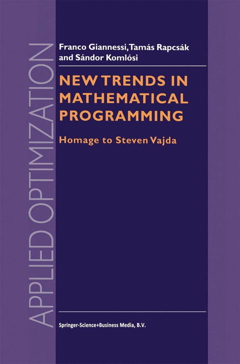 New Trends in Mathematical Programming 1