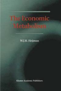 bokomslag The Economic Metabolism
