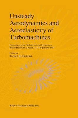 Unsteady Aerodynamics and Aeroelasticity of Turbomachines 1