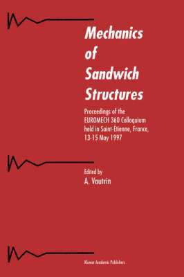 A. Vautrin - Mechanics of Sandwich Structures, Inbunden