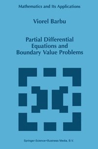 bokomslag Partial Differential Equations and Boundary Value Problems