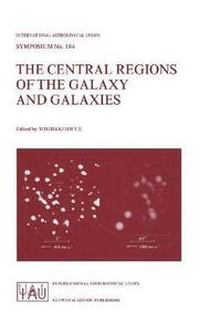 bokomslag The Central Regions of the Galaxy and Galaxies