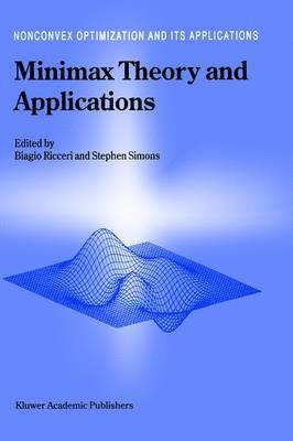 Biagio Ricceri, Stephen Simons - Minimax Theory and Applications, Inbunden