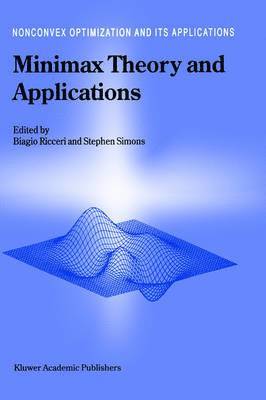 Minimax Theory and Applications 1