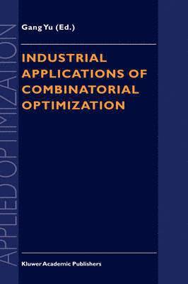 Industrial Applications of Combinatorial Optimization 1
