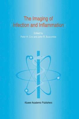bokomslag The Imaging of Infection and Inflammation