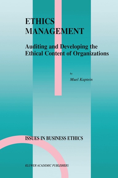 S.P. Kaptein - Ethics Management, Inbunden