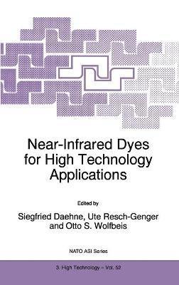 Near-Infrared Dyes for High Technology Applications 1