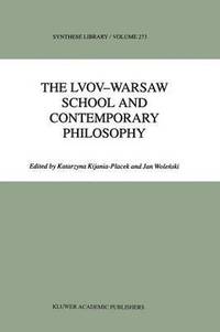 bokomslag The Lvov-Warsaw School and Contemporary Philosophy