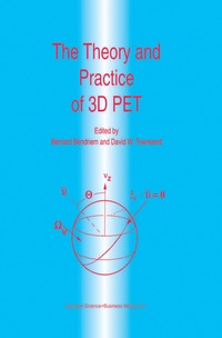 bokomslag Theory and Practice of 3D PET