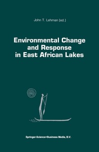 bokomslag Environmental Change and Response in East African Lakes