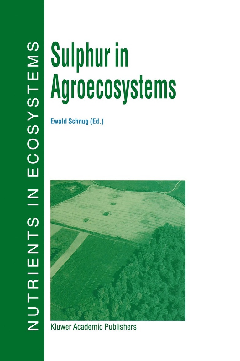 Sulphur in Agroecosystems 1