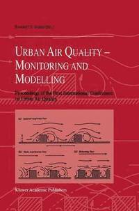 bokomslag Urban Air Quality: Monitoring and Modelling