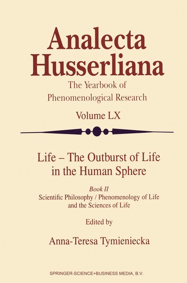 bokomslag Life - The Outburst of Life in the Human Sphere