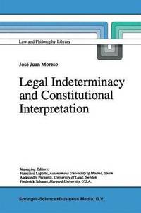 bokomslag Legal Indeterminacy and Constitutional Interpretation