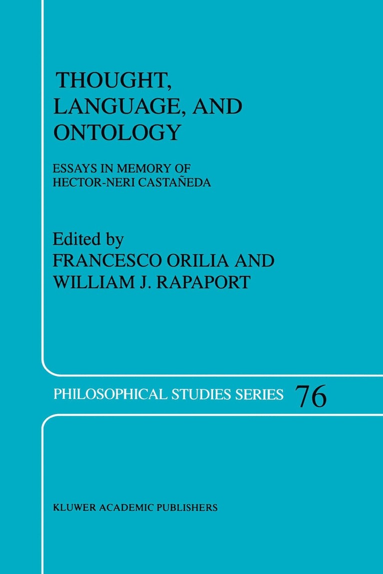Francesco Orilia, W.J. Rapaport, W. J. Rapaport - Thought, Language, and Ontology, Inbunden