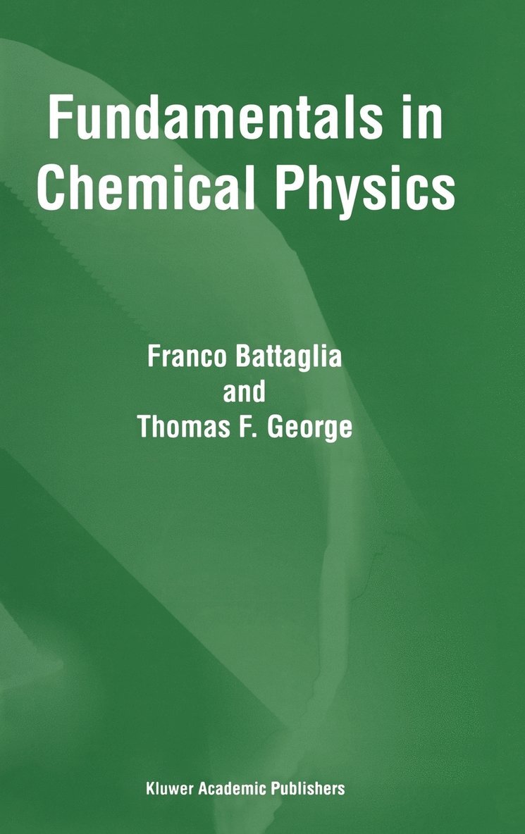 Fundamentals in Chemical Physics 1