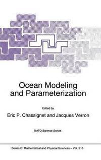bokomslag Ocean Modeling and Parameterization