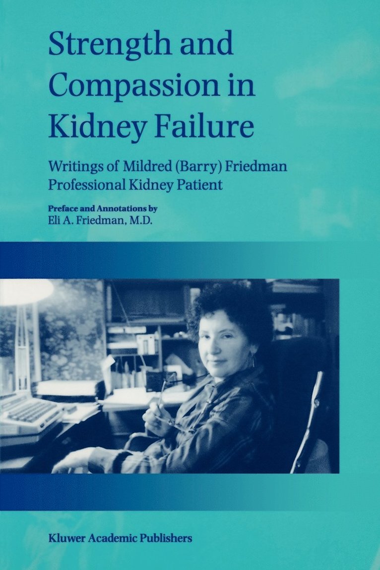 Strength and Compassion in Kidney Failure 1