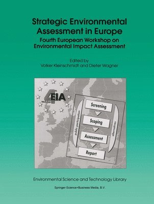 Strategic Environmental Assessment in Europe 1