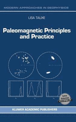 Paleomagnetic Principles and Practice 1