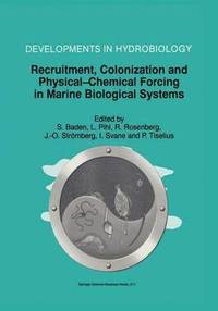 bokomslag Recruitment, Colonization and Physical-Chemical Forcing in Marine Biological Systems