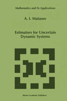 bokomslag Estimators for Uncertain Dynamic Systems