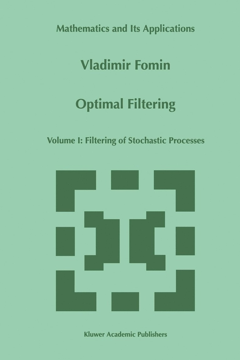 V.N. Fomin, V. N. Fomin - Optimal Filtering, Inbunden