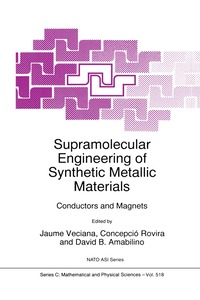 bokomslag Supramolecular Engineering of Synthetic Metallic Materials