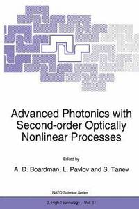 bokomslag Advanced Photonics with Second-Order Optically Nonlinear Processes