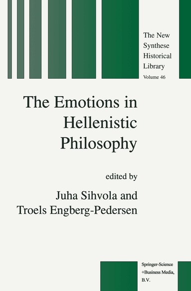 J. Sihvola, T. Engberg-Pedersen - Emotions in Hellenistic Philosophy, Inbunden
